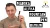 Maiora Alpha Oroblu Fountain Pen Review 4k