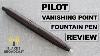 Pilot Vanishing Point Fountain Pen Review